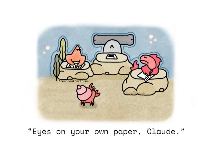 Hilariously relatable one-panel comics of animals in an underwater classroom with a small crab looking at others papers.