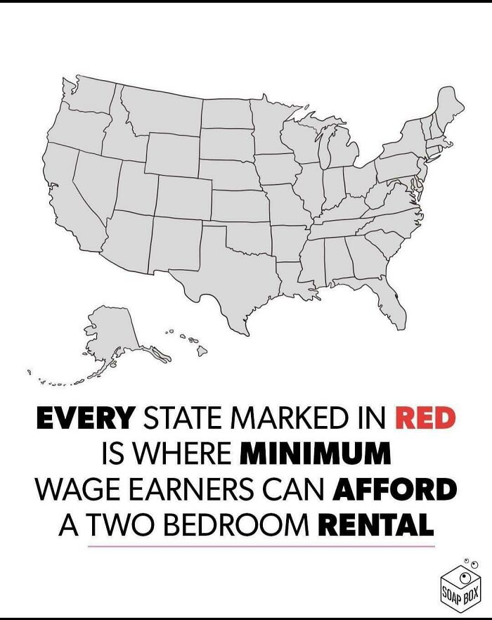 Map of the US showing states where minimum wage earners can afford rent, highlighting the horrid world.