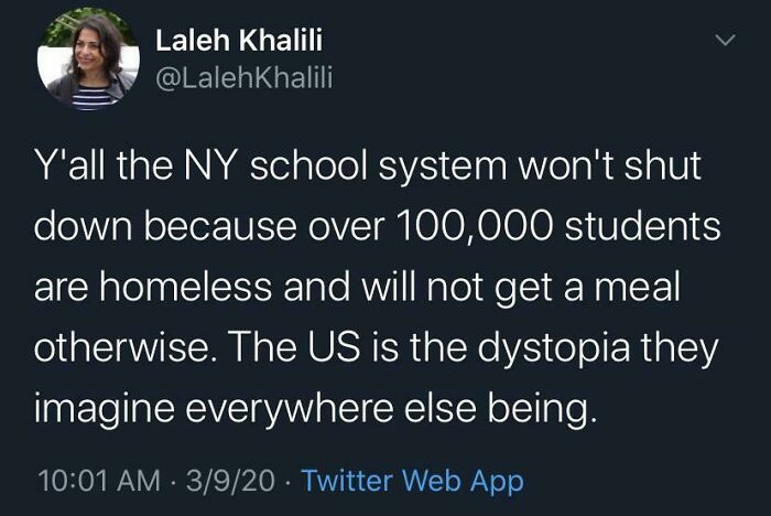 Screenshot of a tweet by Laleh Khalili about the horrid world we are living in with over 100,000 homeless students.