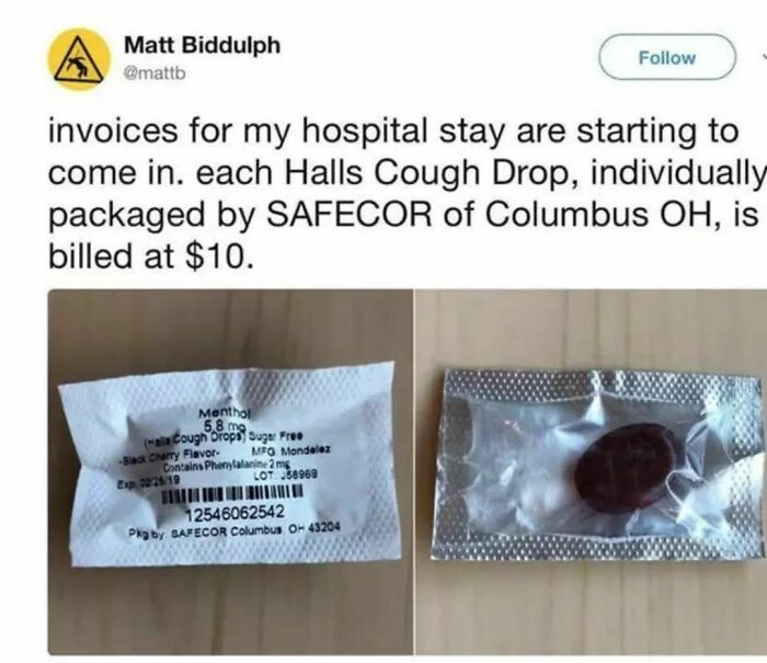 A tweet showing an individually packaged cough drop billed at $10 in a hospital, highlighting the horrid world.