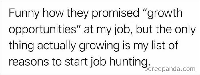 Work memes: A text post about job growth opportunities vs. reasons to job hunt, relatable work memes for the hamster wheel.