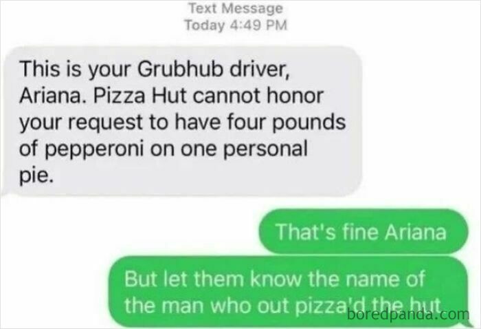 Text exchange about Grubhub driver denying request for four pounds of pepperoni