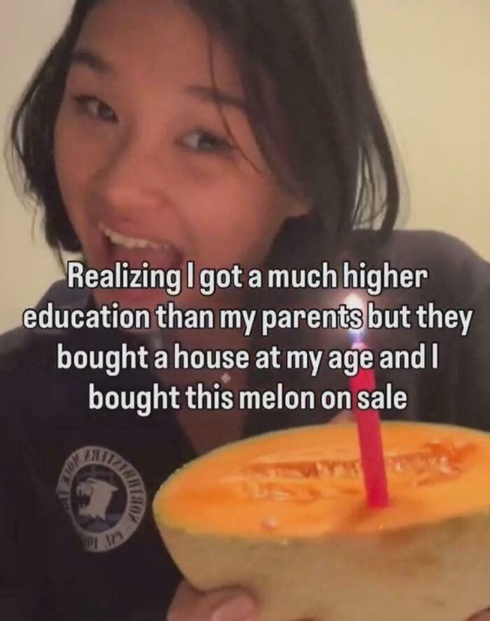 A funny meme of a woman holding a melon with a candle, comparing her higher education to her parents' house.