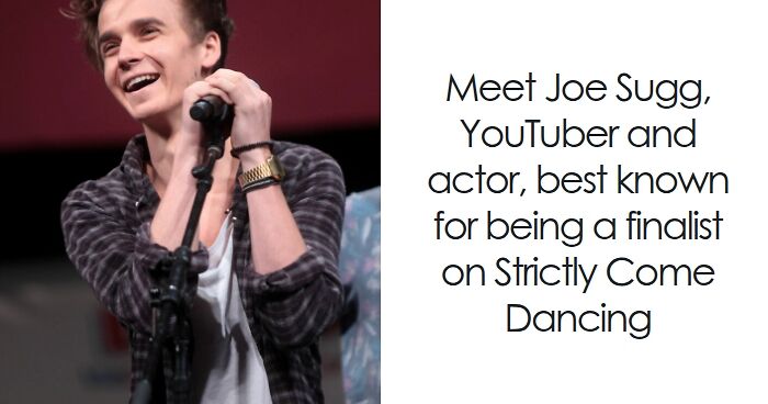Joe Sugg: Bio And Career Highlights