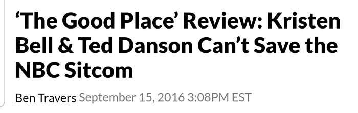 Screenshot of an article title about Kristen Bell, Ted Danson, and The Good Place review, aging badly over time.