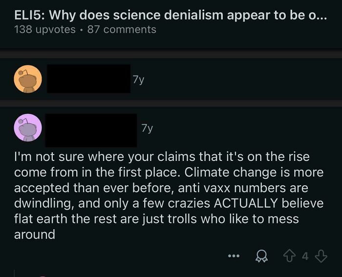A Reddit comment from 7 years ago claims climate change is accepted and anti-vax numbers are dwindling, beliefs that aged poorly.