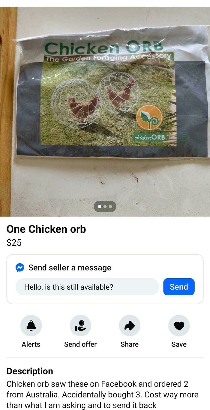A unique secondhand find: A Chicken Orb, a garden foraging accessory, for unhinged chickens. A cursed treasure.