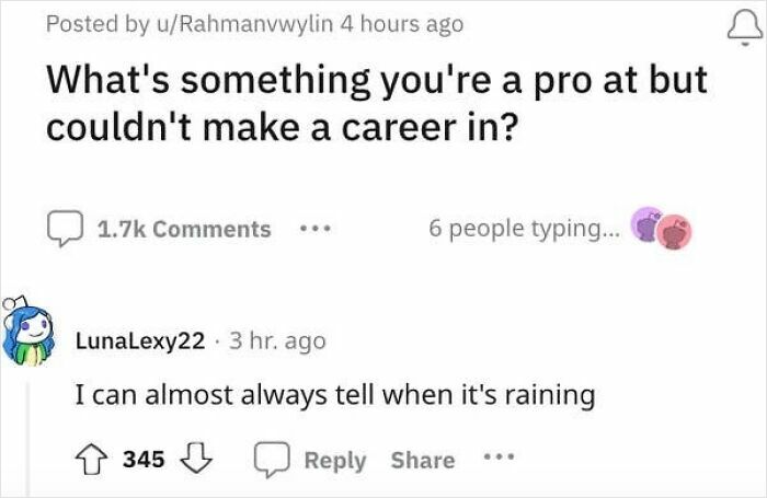 A Reddit thread asking about skills you're a pro at, demonstrating that you always need to read the comments for amusing answers.