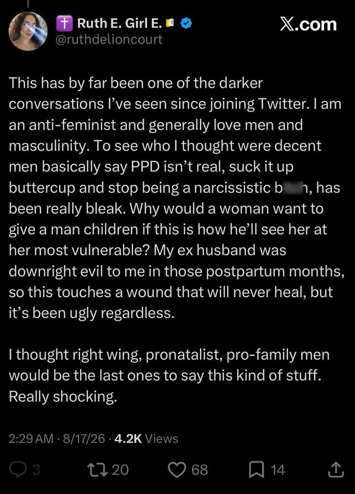 A social media post from Ruth E. Girl E., highlighting hypocrisy about men's views on postpartum depression, an example of words coming back to bite.