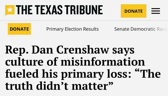 Headline from The Texas Tribune about Rep. Dan Crenshaw's loss due to misinformation and hypocrisy.