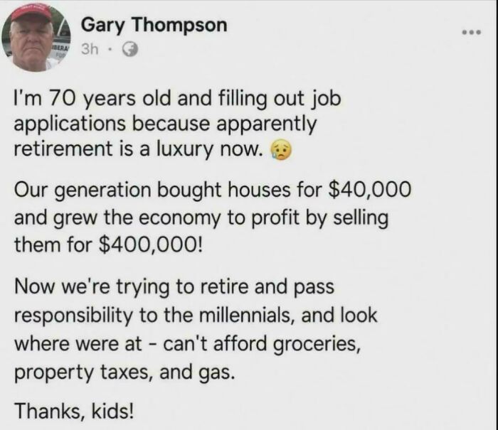 A social media post by an unhinged person, Gary Thompson, sharing thoughts about retirement and millennials.
