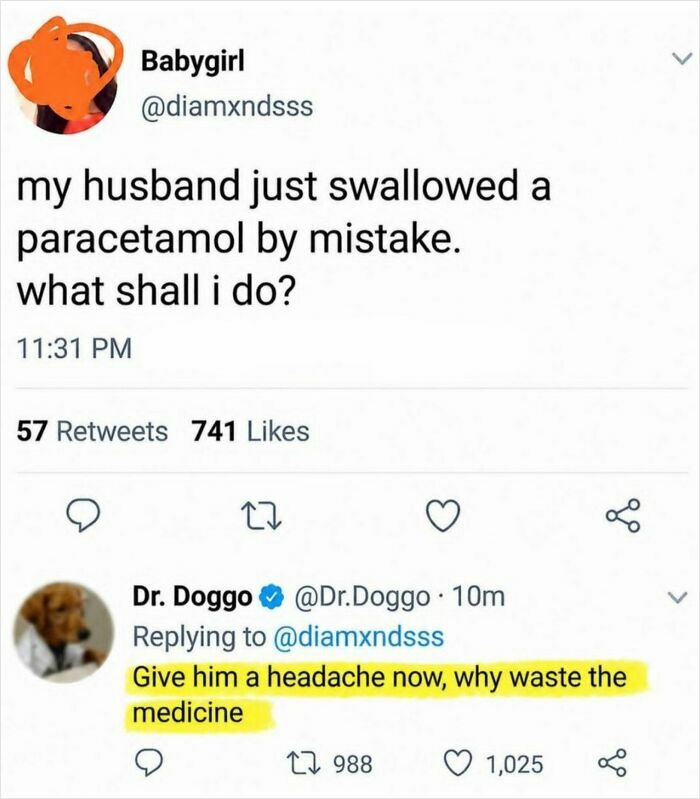 A tweet shows a person asking for advice after a husband swallowed medicine, with a funny reply.