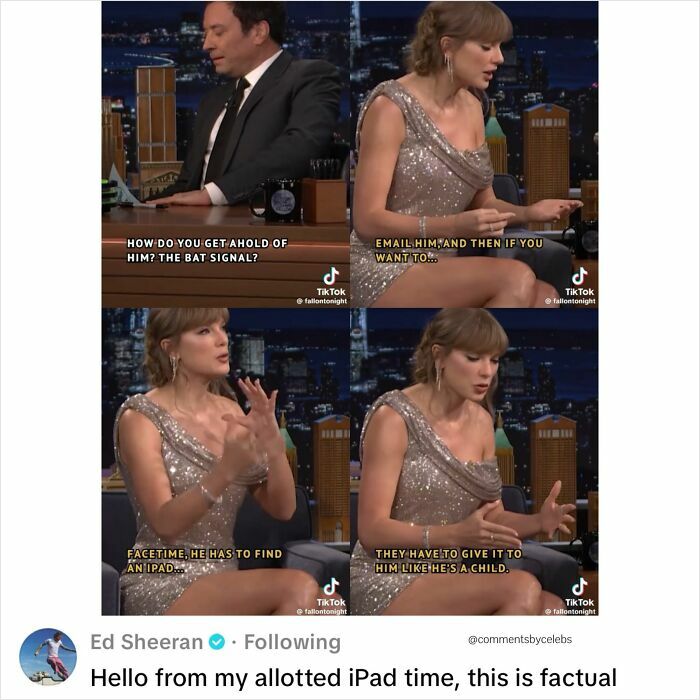 Ed Sheeran makes a funny comment about celebrities and an iPad on a TikTok video of Taylor Swift.