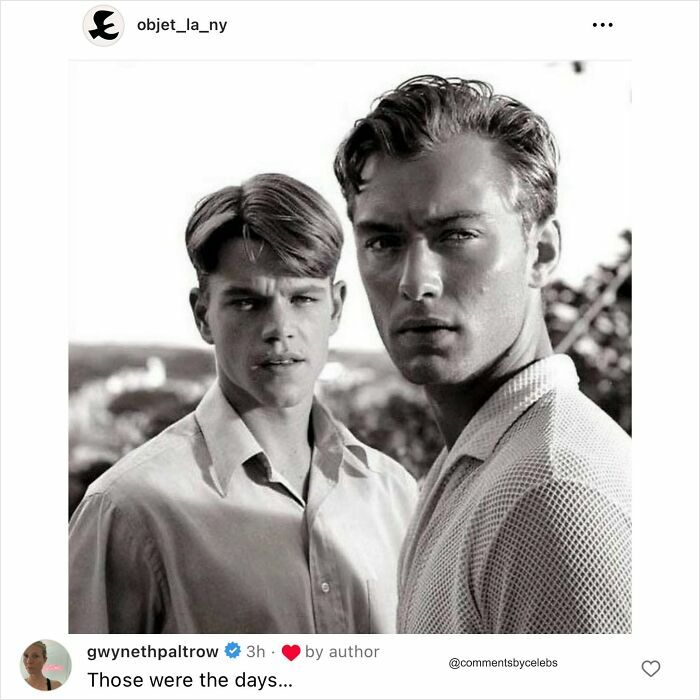 Gwyneth Paltrow comments on a black and white photo of Matt Damon and Jude Law, highlighting celebrity comments.