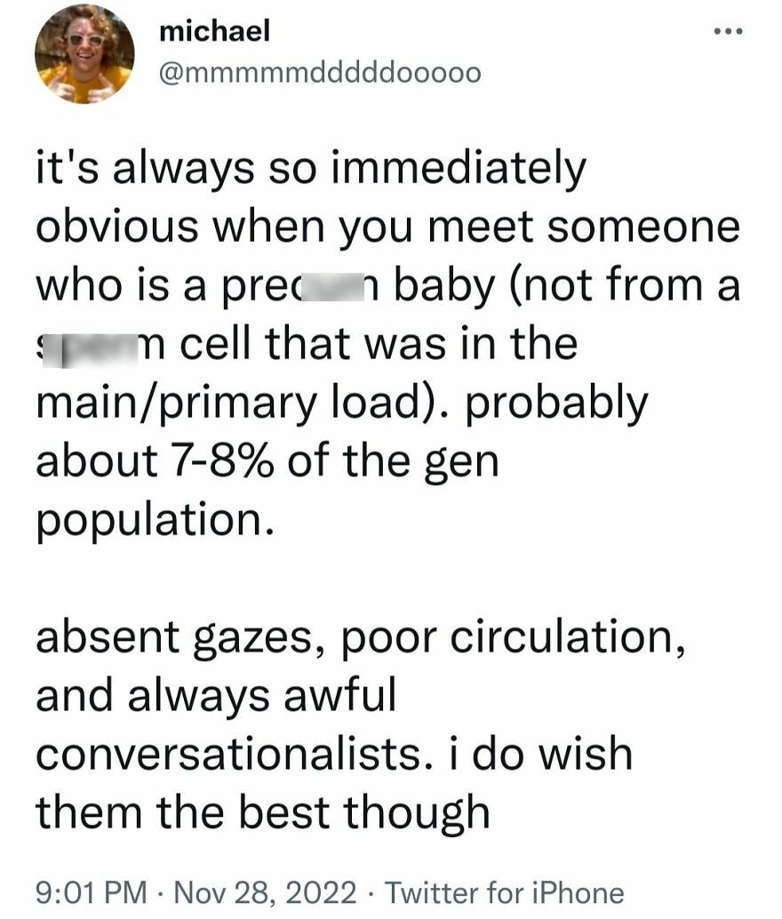 A Twitter post about terrible medical takes, claiming certain people are preterm babies based on conversational skills.