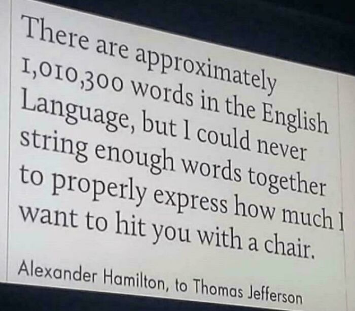 A screenshot showing a funny comment about the English language and Alexander Hamilton. The comment section is funnier.