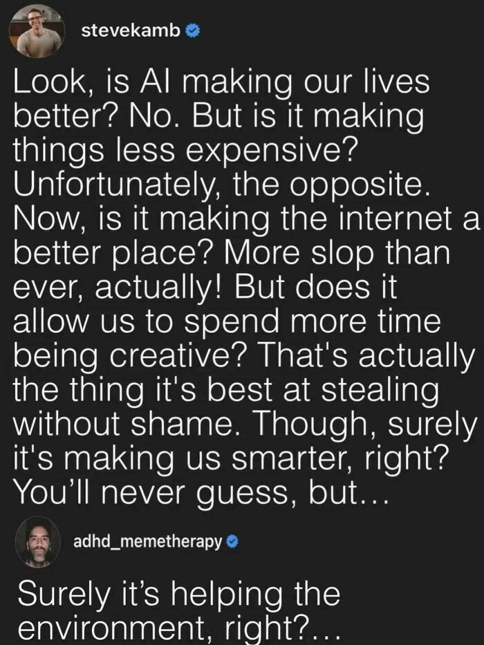 A social media post questioning if AI is making products and services better or just more expensive, highlighting declining quality.