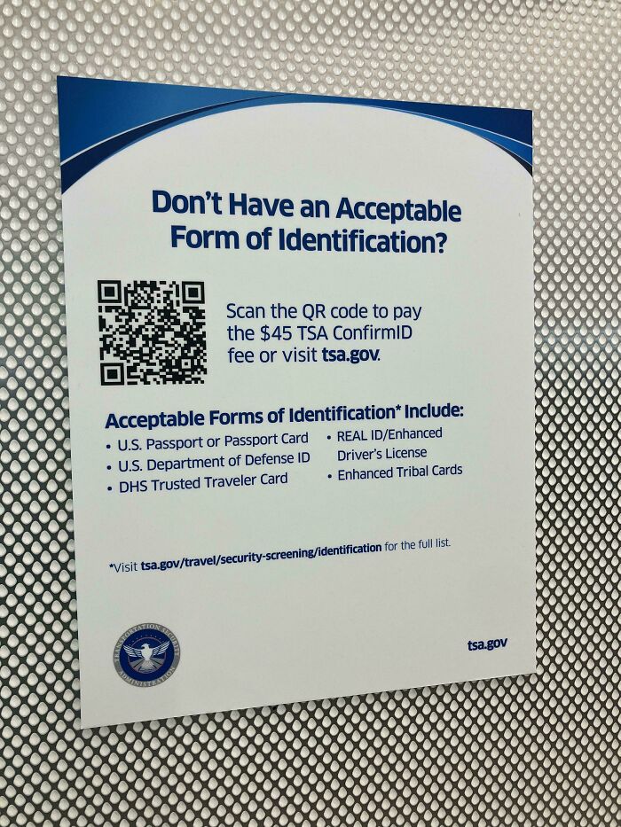 A sign detailing acceptable forms of identification for TSA, highlighting services that got worse while getting more expensive.