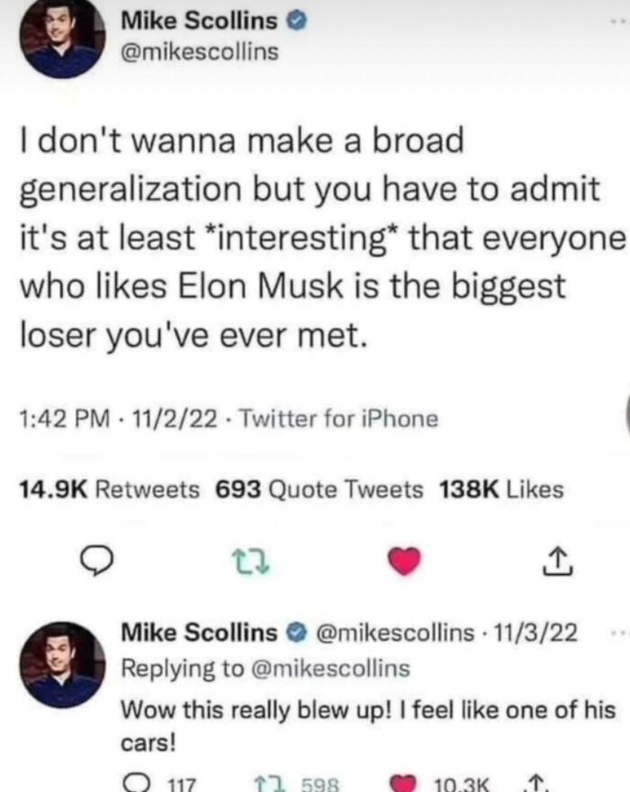 A tweet and a reply from Mike Scollins, demonstrating a comment section funnier than the initial post about Elon Musk fans.