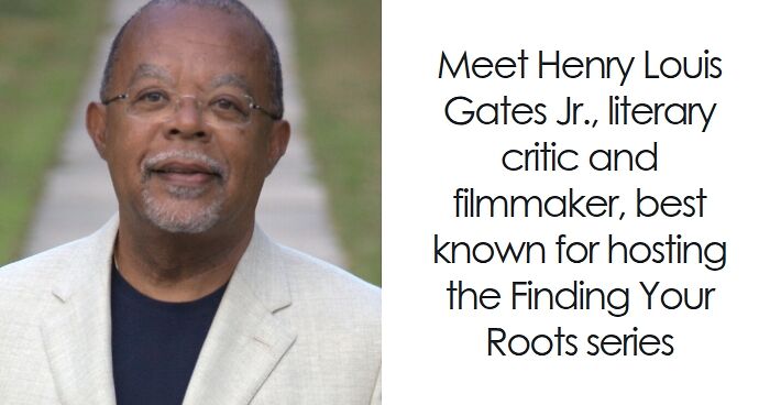 Henry Louis Gates Jr.: Bio And Career Highlights
