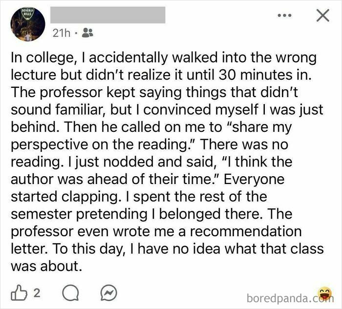 A Facebook post detailing a college student accidentally attending the wrong lecture and receiving a recommendation letter, an embarrassing lie.
