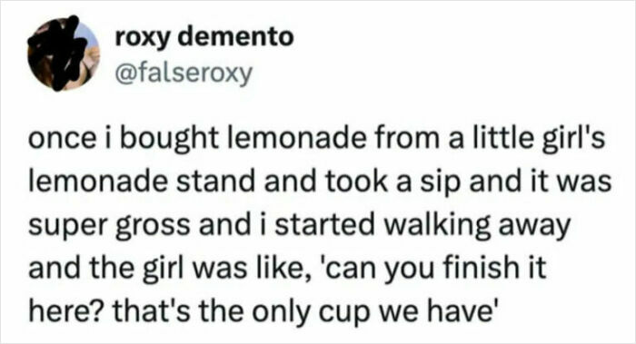 A hilarious photo depicting a tweet about a girl at a lemonade stand.