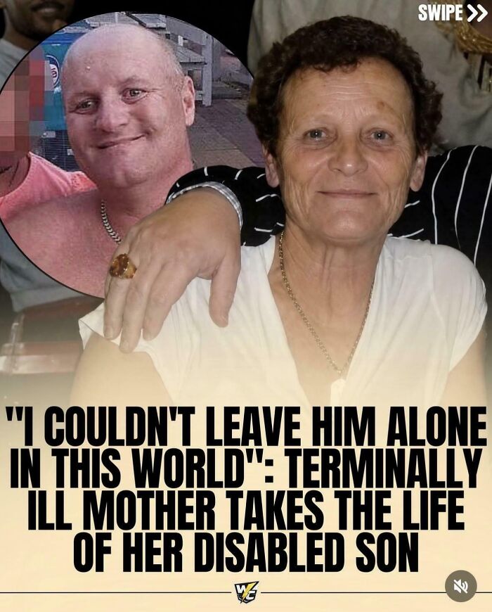 Terminally ill mother takes life of her disabled son in moral dilemma