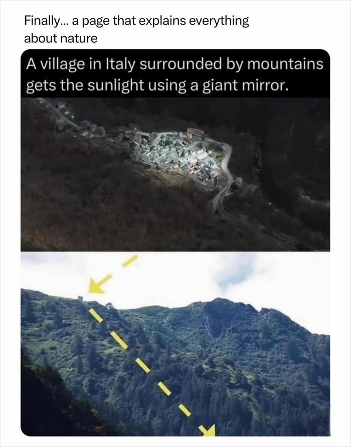 An Italian village receiving sunlight via a giant mirror from the mountains, an incredible feat of engineering in nature.