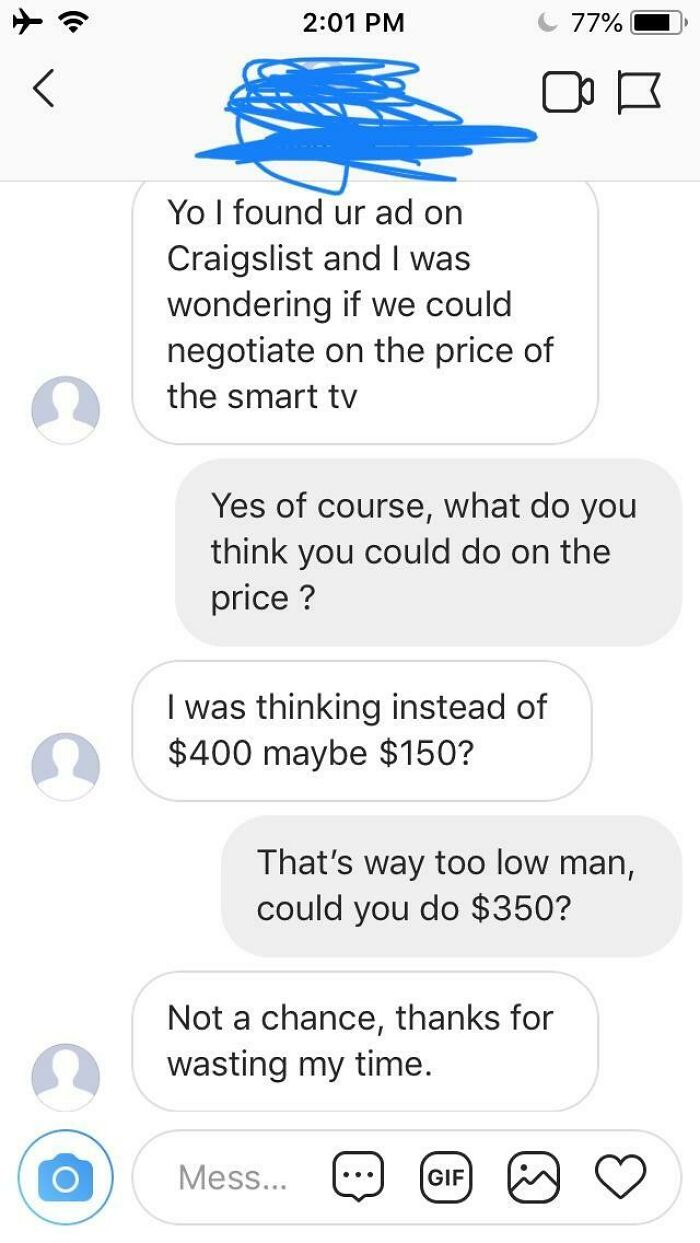A Craigslist transaction showing choosing beggars trying to negotiate a smart TV from 400 to 150 dollars