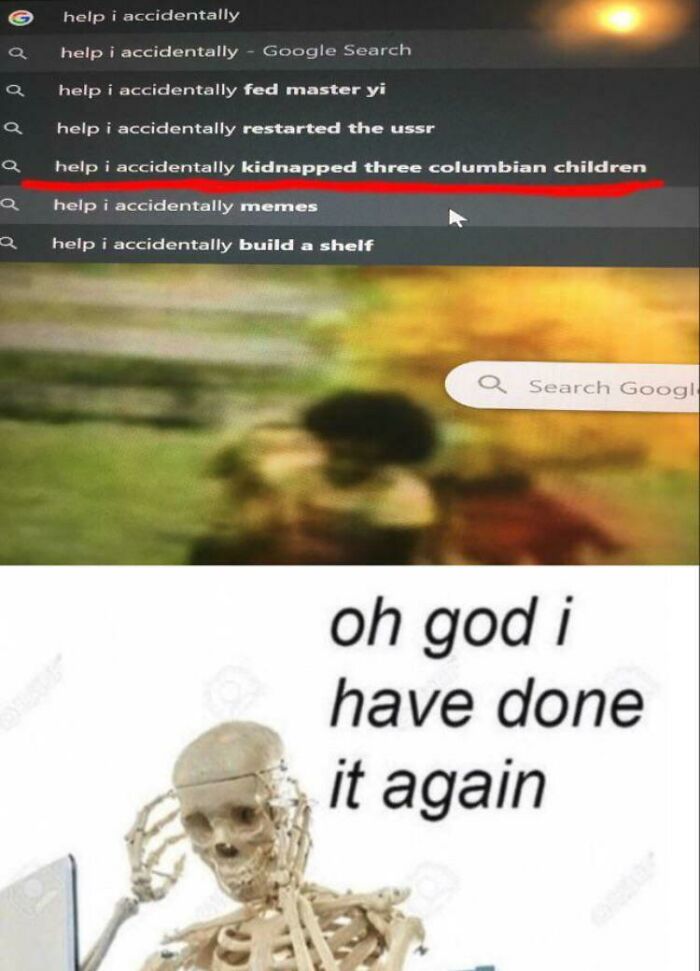 Google search autofill fails showing bizarre and funny internet comments with a skeleton meme below