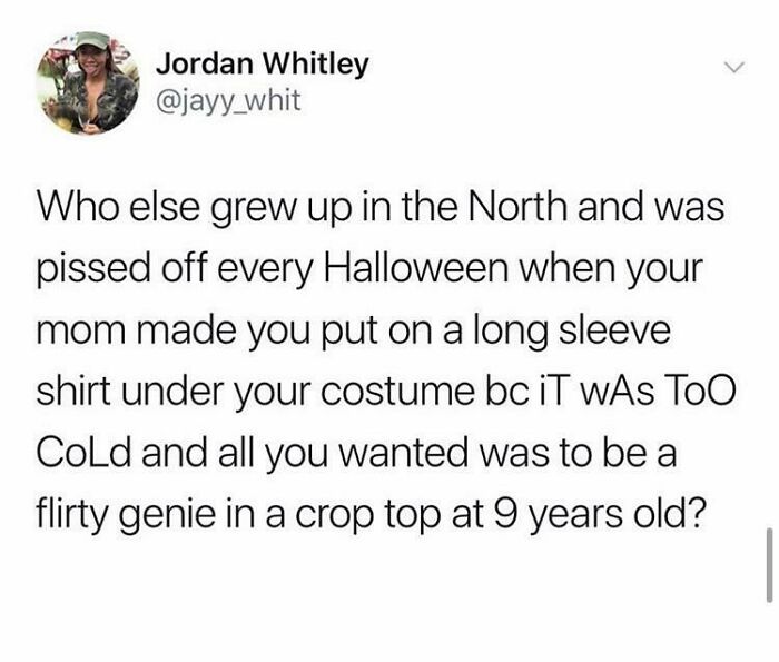 A humorous tweet about childhood Halloween costumes, typical of funny internet comments.