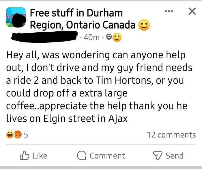 A facebook post depicting choosing beggars asking for a free ride to Tim Hortons or a delivered coffee.