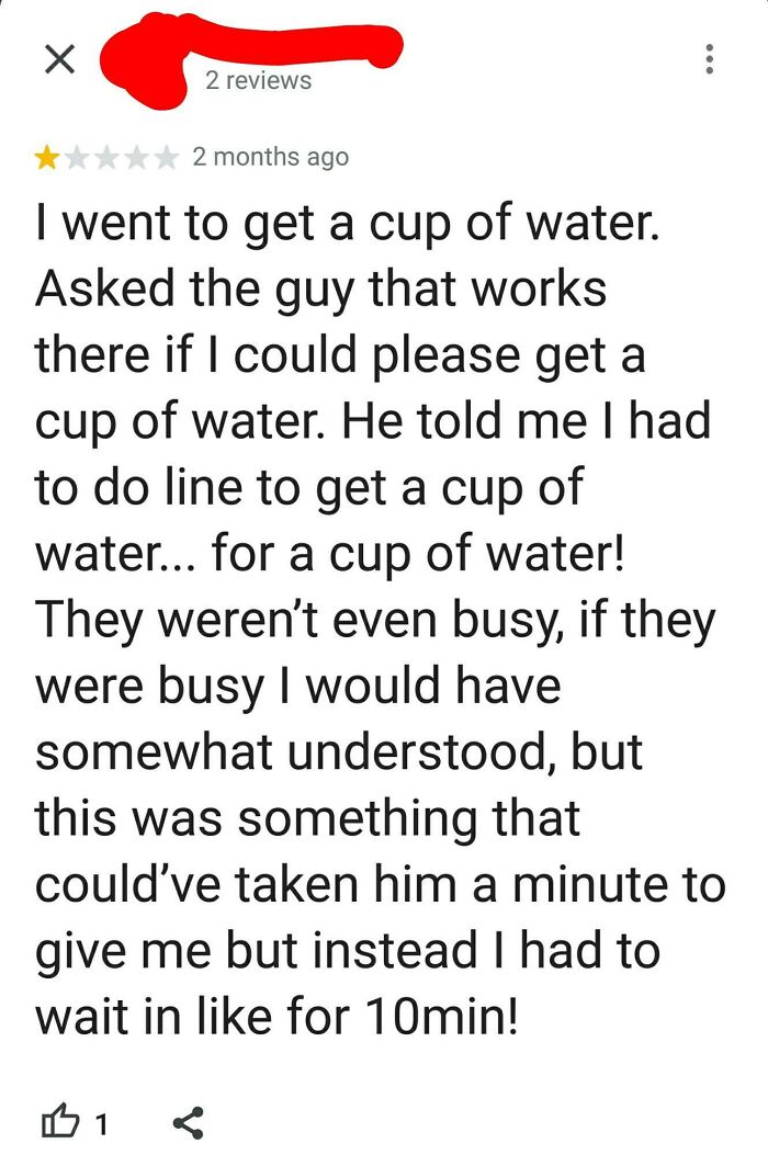 A one-star review complaining about waiting in line for water, an example of choosing beggars.