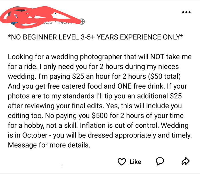 A social media post where choosing beggars demand an experienced wedding photographer for just 25 dollars an hour