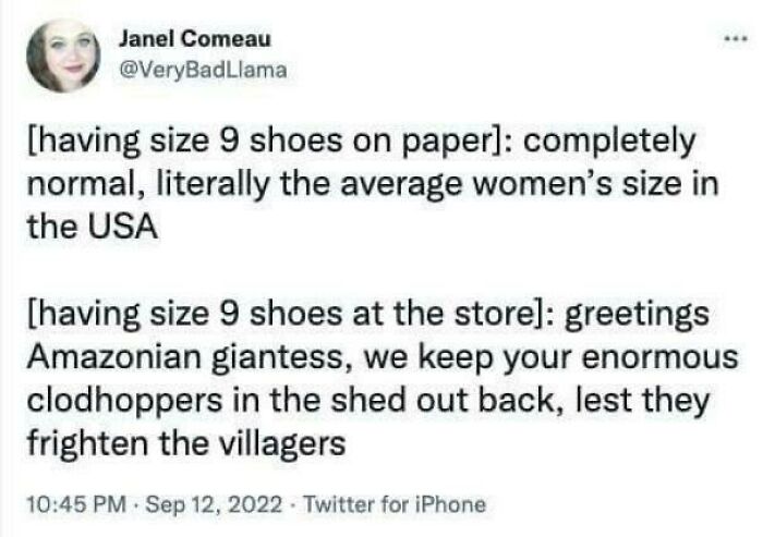 A funny internet comment about the absurdity of women's shoe sizes at the store versus on paper.