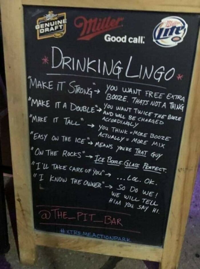A bar sign displaying drinking lingo translating demanding customer requests, illustrating choosing beggars humor.