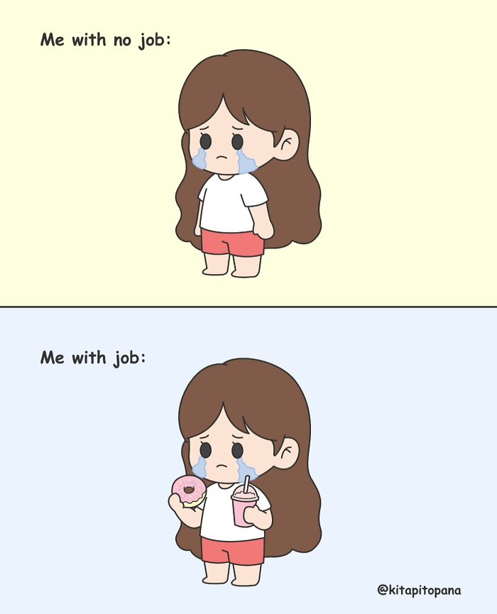 Relatable relationship comics about a girl crying with and without a job, holding a donut and drink.