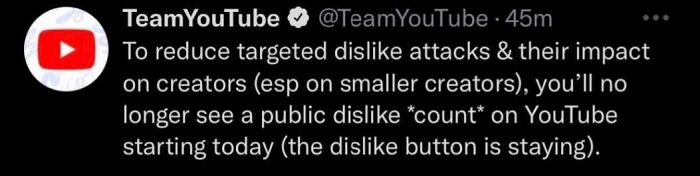 Twitter screenshot of TeamYouTube announcing the removal of public dislike counts, a terrible product design