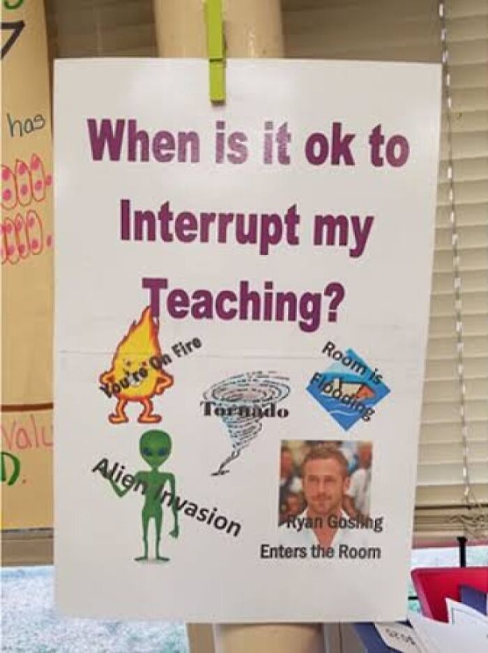Funny teaching interruption sign with alien invasion and Ryan Gosling options