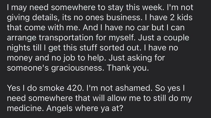A Facebook post from choosing beggars asking for a free place to stay with kids while openly admitting to smoking 420