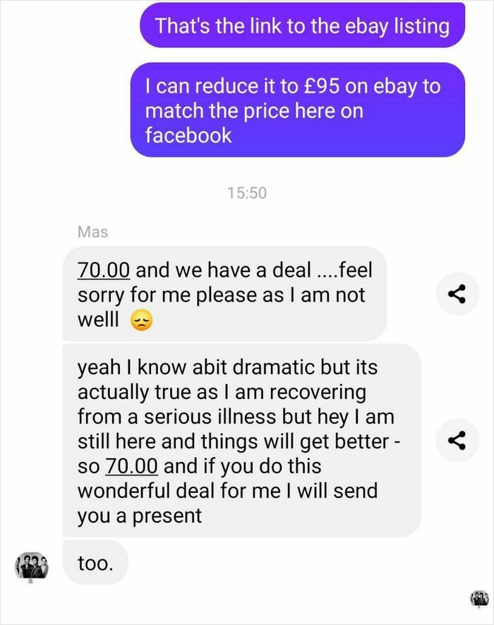 Chat messages of choosing beggars using a sob story about illness to get a steep discount on an item.