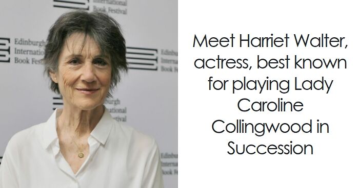 Harriet Walter: Bio And Career Highlights