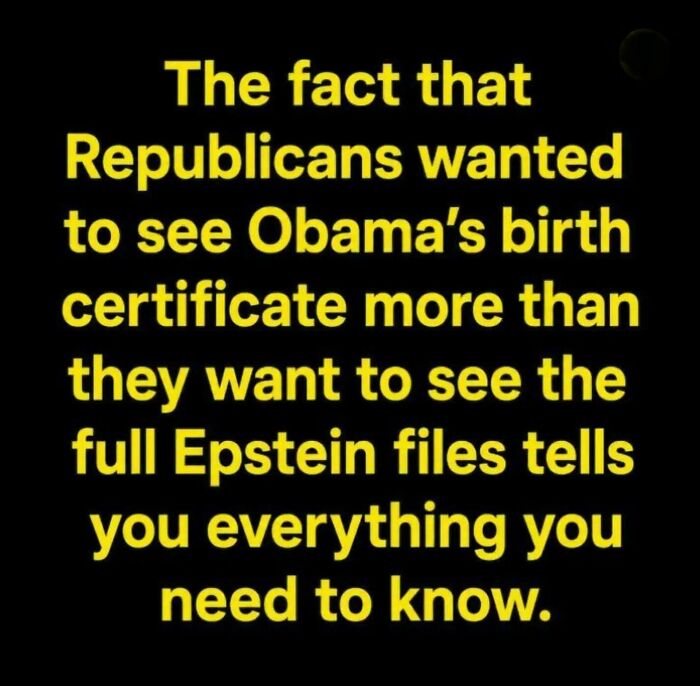Republicans prioritized Obama's birth certificate over Epstein files damning political insight