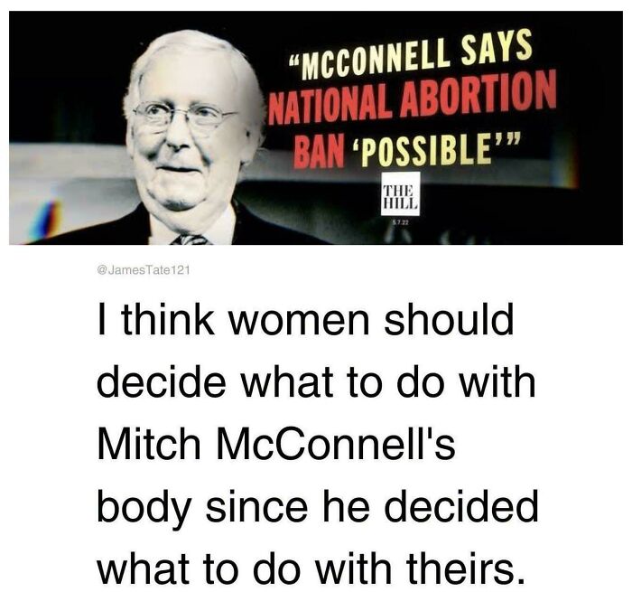 Image of Mitch McConnell with text on possible national abortion ban and women deciding about their bodies