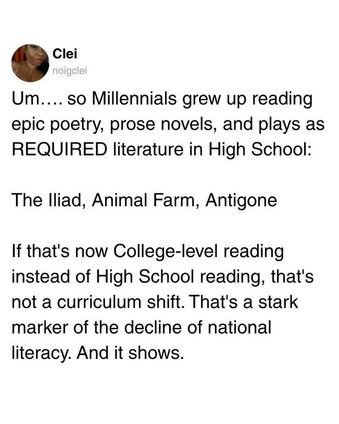 Text about Millennials reading classic literature in high school and decline of national literacy