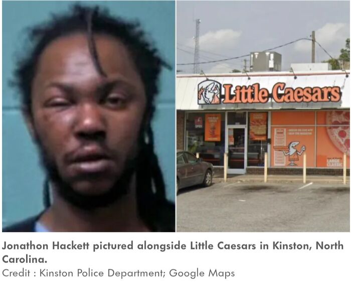 Jonathon Hackett mugshot alongside Little Caesars in Kinston North Carolina morbid curiosity