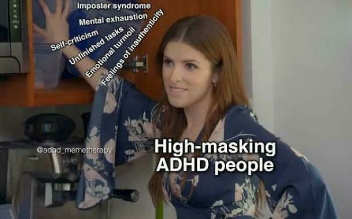 Funny ADHD memes showing the hidden struggles of high-masking ADHD people behind a smiling face