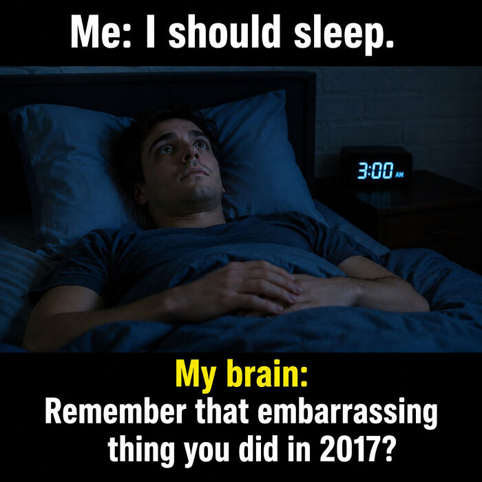 Funny ADHD meme about trying to sleep but remembering an embarrassing memory at 3 AM.