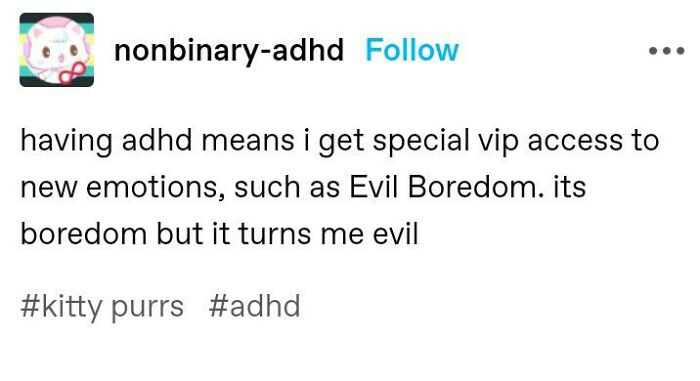 A social media post about evil boredom, showcasing relatable funny ADHD memes.