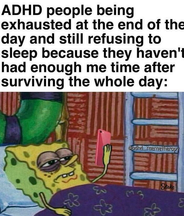 Spongebob awake in bed on his phone illustrating funny ADHD memes about staying up for me time